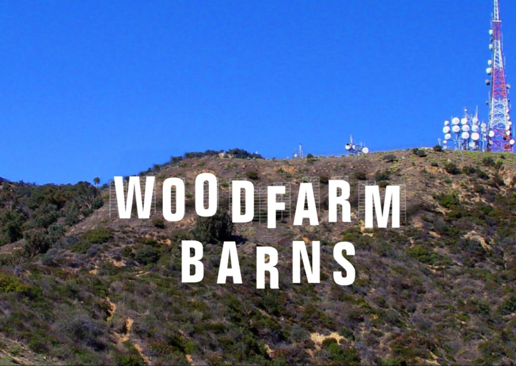 New Hollywood sign honouring Woodfarm Barns