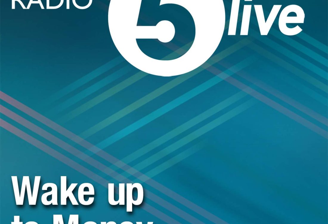 BBC Five Live Wake up to Money