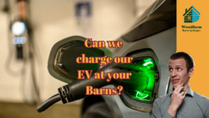 Can we charge our EV at your Barns?