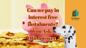 Can we pay in interest free instalments? You Ask, We Answer