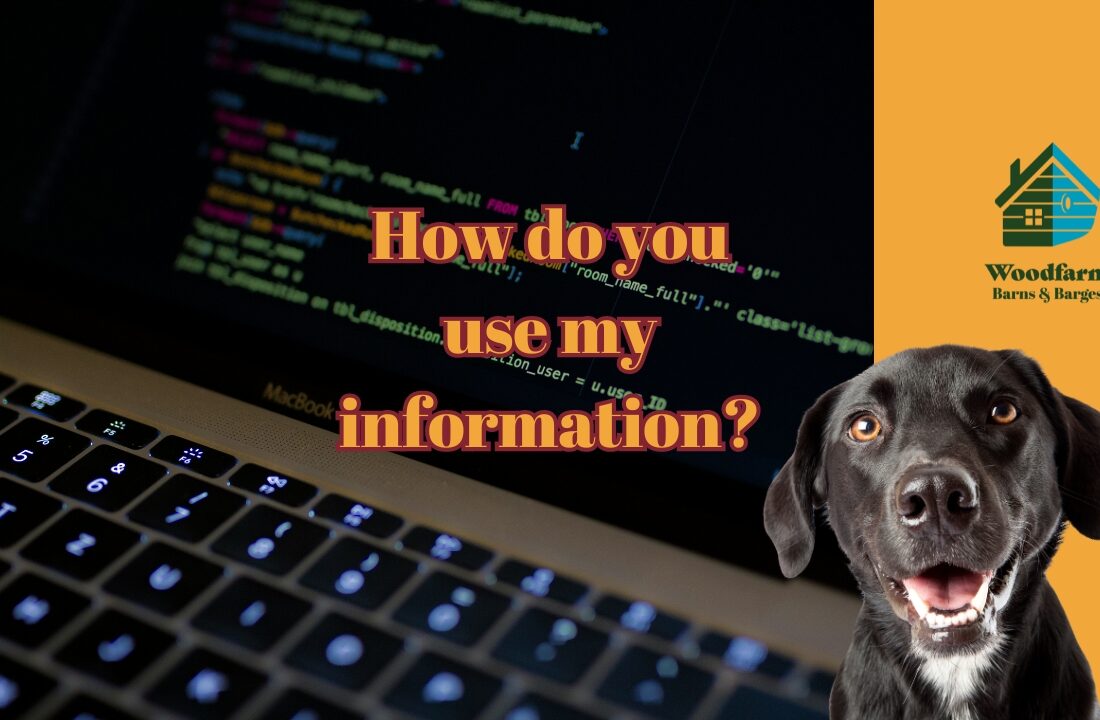 How do you use my information?