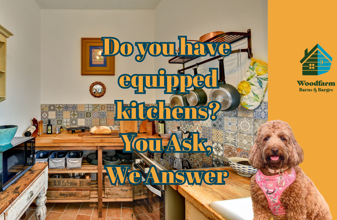 Do you have well-equipped kitchens