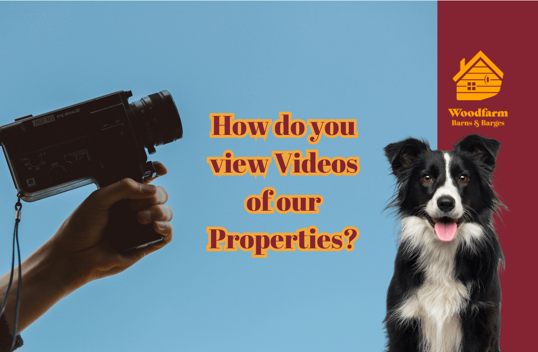 How do you view Videos of our Properties?