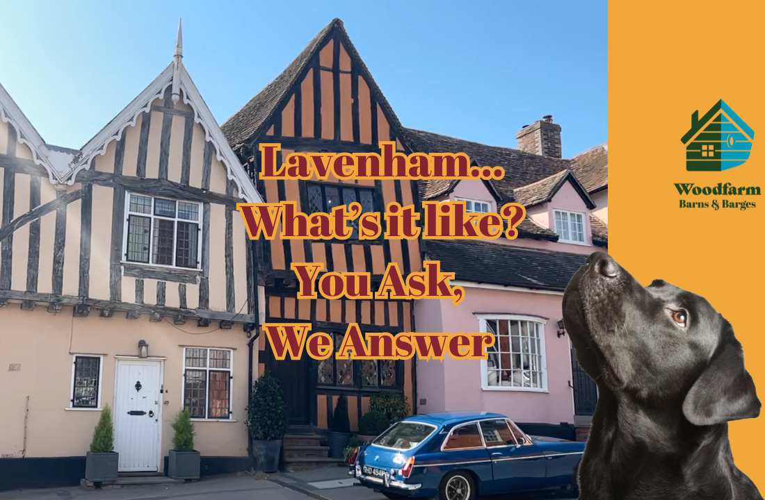 Lavenham...What’s it like?