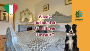 What’s included at Woodfarm Tuscany?