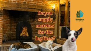 Do you supply matches for the log fires?