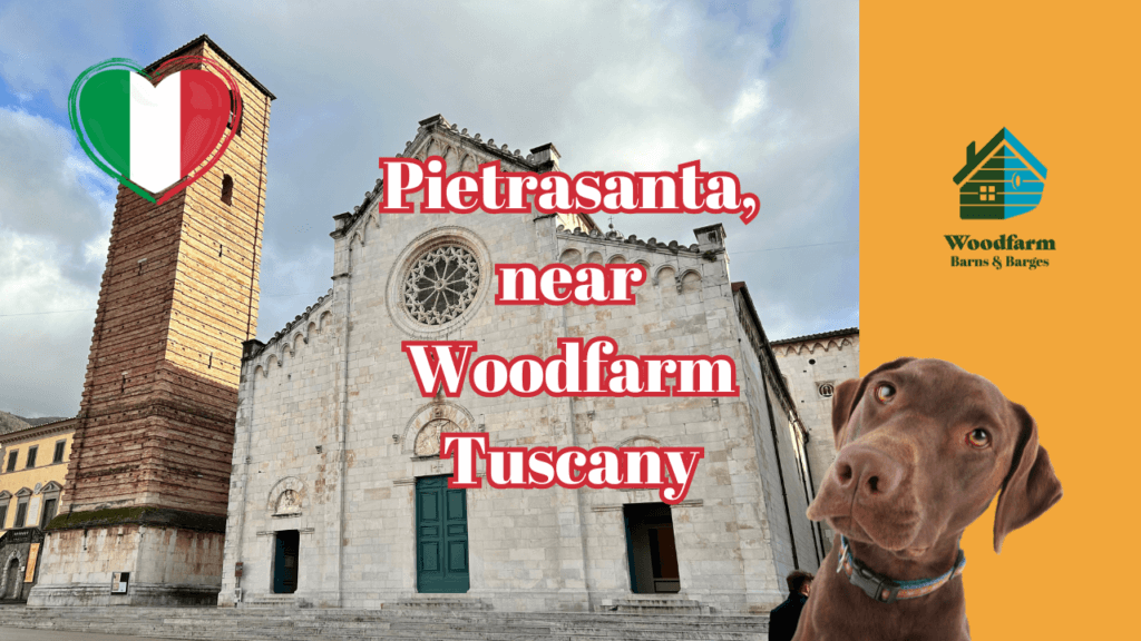 Pietrasanta, near Woodfarm Tuscany